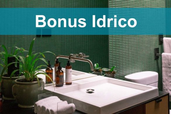 Bonus idrico per la sostituzione di sanitari e rubinetti